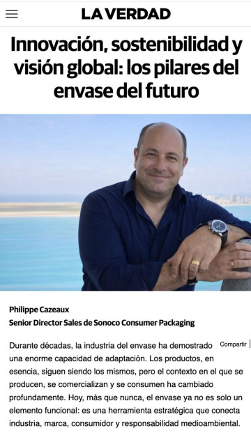 Philippe Cazeaux, Senior Director Sales de Sonoco Consumer Packaging, en La Verdad de Murcia